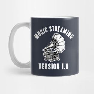 Music Steaming Version 1.0 Mug